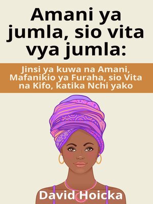 cover image of Amani ya jumla, sio vita vya jumla